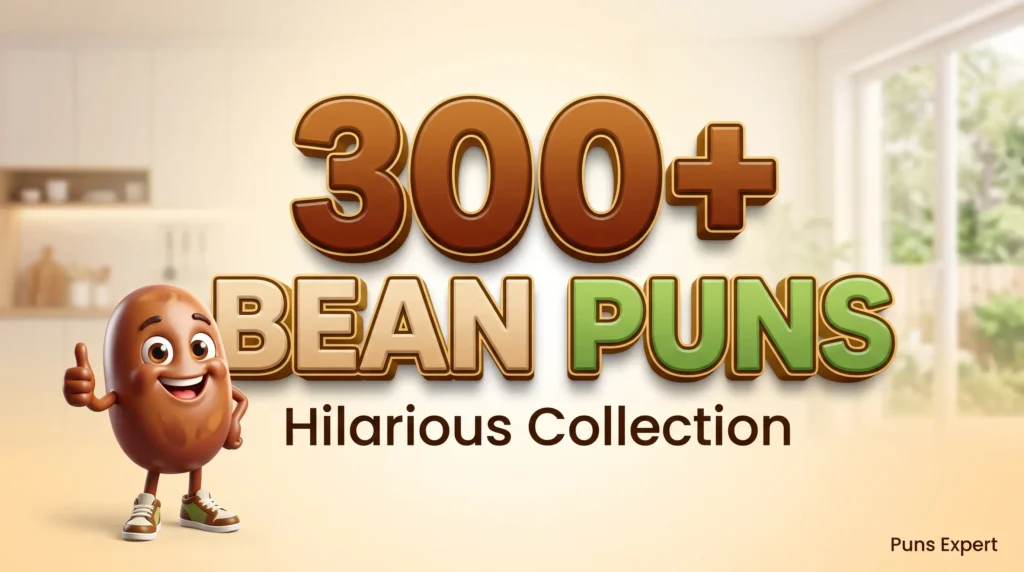 Bright 16:9 featured thumbnail with 3D text reading 300+ Bean Puns alongside a happy smiling cartoon bean mascot.