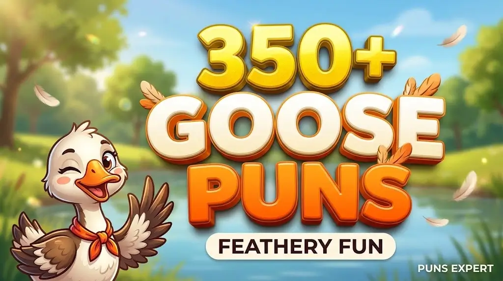"350+ GOOSE PUNS" in large, bold 3D letters, alongside a happy, winking cartoon goose with the tagline "FEATHERY FUN".