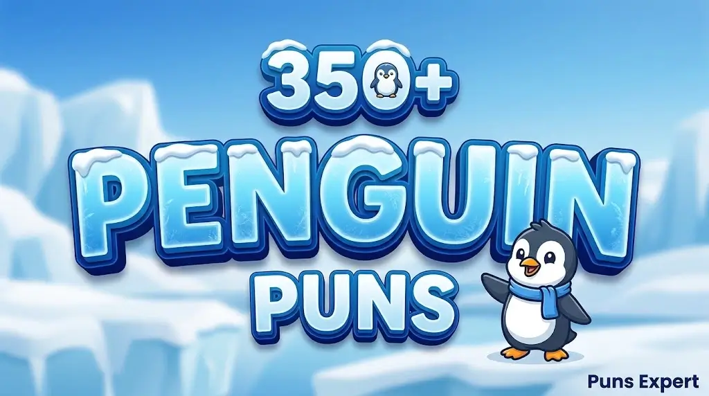 A cheerful illustration for a post about penguin puns, featuring a cute penguin and large icy 3D text in a snowy landscape.